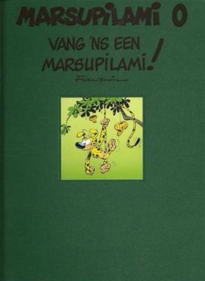 Marsupilami :  Lx00. Vang &#39;ns een Marsupilami! (225ex)