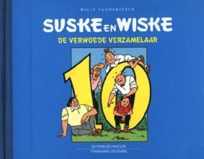 Suske en Wiske, oblong uitgaven : Hc04. De verwoede verzamelaar (500ex)