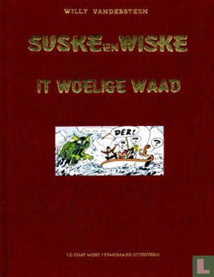 Suske en Wiske, Chat Mort uitgaven (Fries) : Lx190. It woelige waad (500ex)