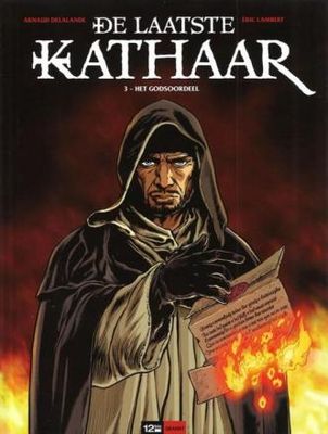 Laatste Kathaar, De : Hc03. Het godsoordeel