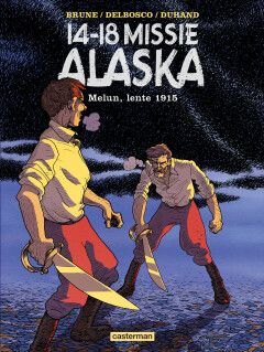 14-18 Missie Alaska : Hc02. Melun, lente 1915