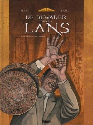 Zwarte loge, De - Bewaker van de lans, De : Hc04. De schijven van Phaistos