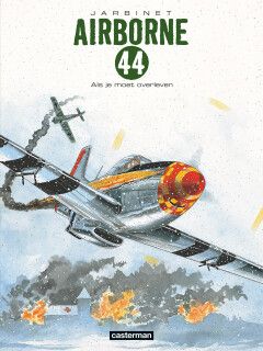 Airborne 44 : Hc05. Als je moet overleven