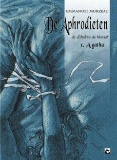 Aphrodieten, De : HC01. Agatha