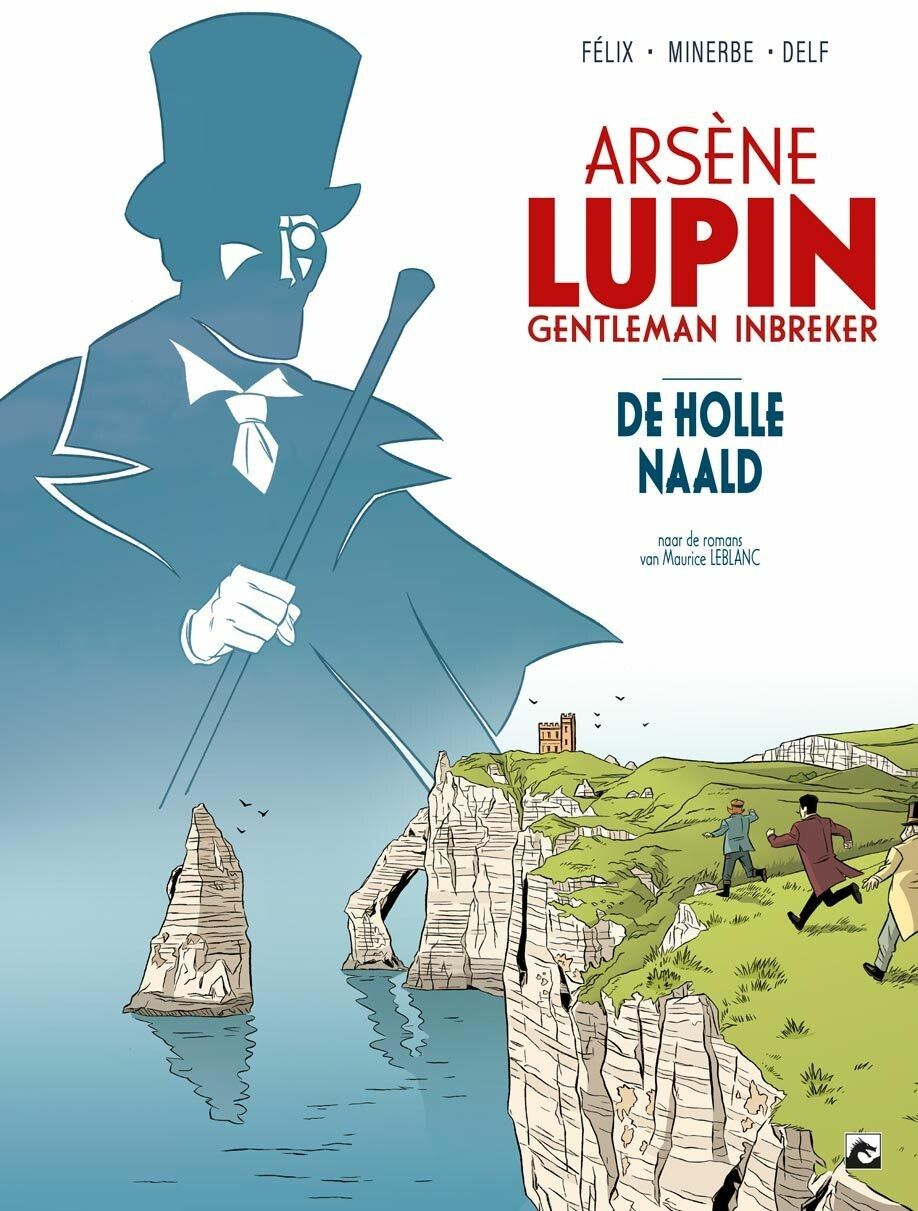 Arsène Lupin : Hc01. De holle naald