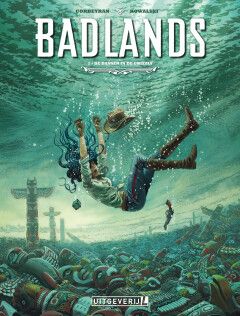 Badlands [Corbeyran] : 02. De danser in de grizzly