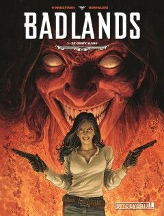 Badlands [Corbeyran] : 03. De grote slang