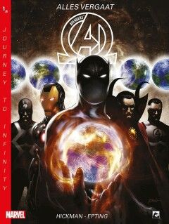 Avengers, journey to infinity : 01. Alles vergaat 1