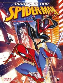 Spider-Man, Marvel Action : 01. Een nieuw begin