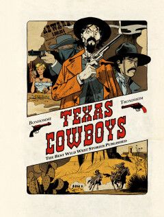 Texas Cowboys : Hc01. The Best Wild West Stories Published