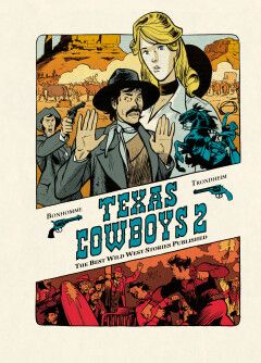 Texas Cowboys : Hc02. The Best Wild West Stories Published 2