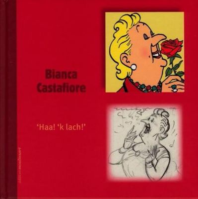 Kuifje, Monografieën : Hc05. Bianca Castafiore - &#39;Haa! &#39;k lach!&#39;