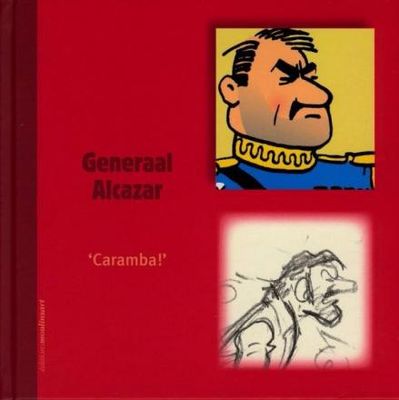 Kuifje, Monografieën : Hc10. Generaal Alcazar - &#39;Caramba!&#39;