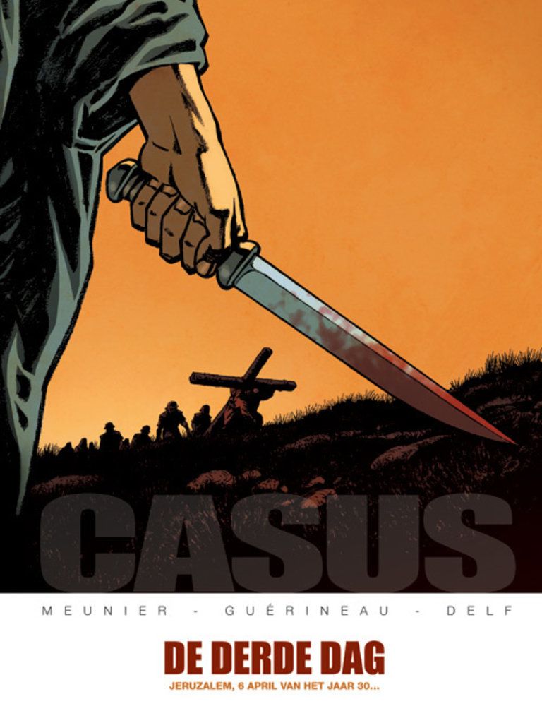 Casus : Hc02. De derde dag - Jeruzalem, 6 april van het jaar 30...