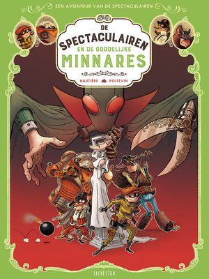 Spectaculairen, De : Hc02. De Spectaculairen en de goddelijke minnares