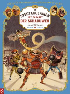 Spectaculairen, De : Hc01. Het cabaret der schaduwen