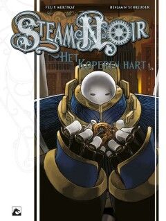 Steam Noir : 01. Het koperen hart 1