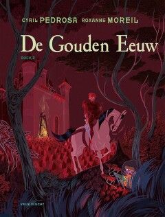 Vrije vlucht : Hc153. Gouden Eeuw, De 2