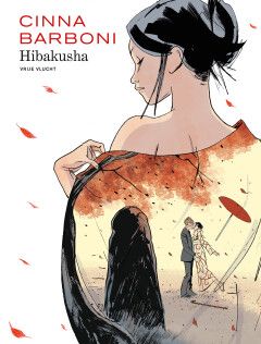 Vrije Vlucht : Hc140. Hibakusha