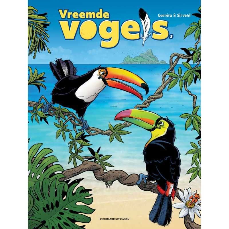 Vreemde vogels : 03. Vreemde vogels 3