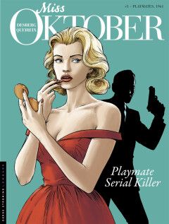 Miss Oktober : 01. Playmates, 1961 - Playmate Serial Killer