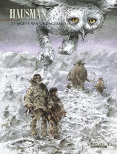 Vrije vlucht : Hc73. De jagers van de dageraad