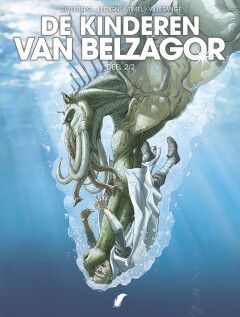 Kinderen van Belzagor, De : Hc02. De kinderen van Belzagor 2