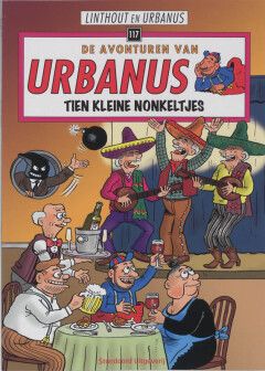 Urbanus : 117. Tien kleine nonkeltjes