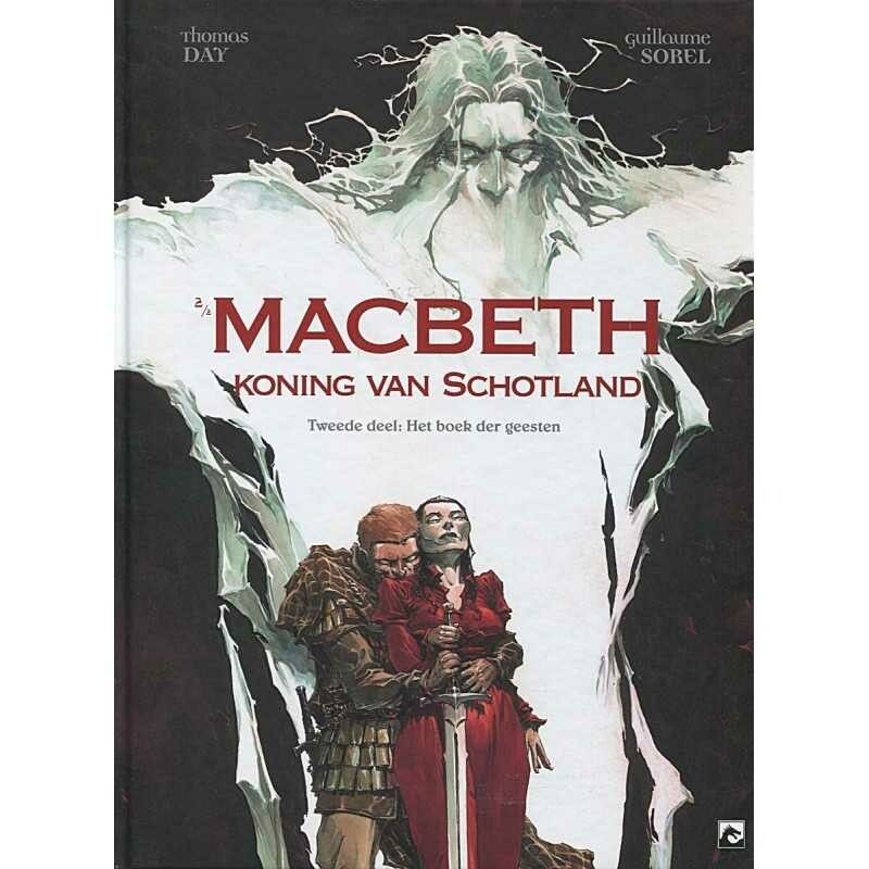 Macbeth, koning van Schotland : Hc02. Het boek der geesten