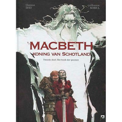 Macbeth, koning van Schotland : Hc02. Het boek der geesten
