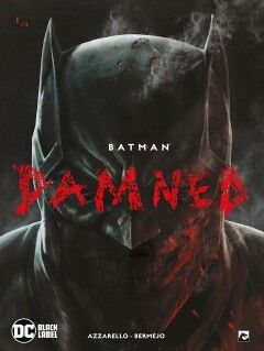 Batman, DC Black Label : Damned 1