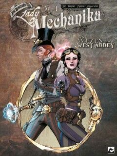 Lady Mechanika : 07. De wezen van West Abbey