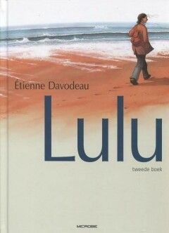 Lulu [Davodeau] : Hc02. Lulu 2