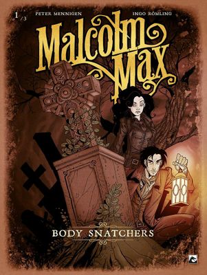 Malcolm Max : 01. Body Snatchers