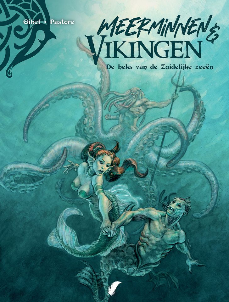 Meerminnen &amp; Vikingen : 03. De heks van de Zuidelijke zeeën