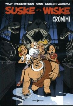 Suske en Wiske, hommagereeks : 01. Cromimi