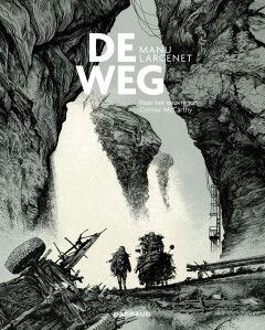 Weg, De [McCarthy] : Hc00. De weg