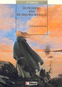Pioniers van de nieuwe wereld, De : 02. De grote uittocht