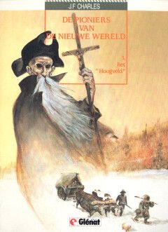 Pioniers van de nieuwe wereld, De : 03. Het &quot;Hoogveld&quot;
