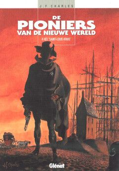 Pioniers van de nieuwe wereld, De : Hc04. Het &quot;Saint-Louis kruis&quot;