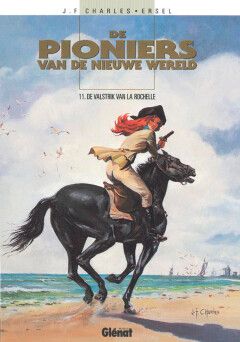 Pioniers van de nieuwe wereld, De : Hc11. De valstrik van La Rochelle