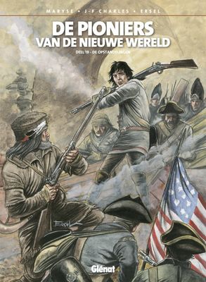 Pioniers van de nieuwe wereld, De : Hc19. De opstandelingen