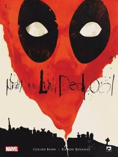 Deadpool : 05. Night of the living Deadpool