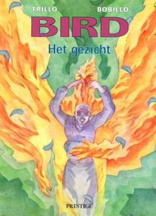 Bird : 03. Het gezicht