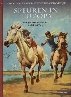 Beverpatroelje, De - De complete : Hc04. Speuren in Europa