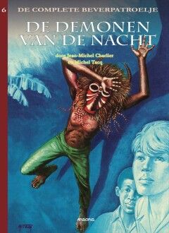 Beverpatroelje, De - De complete : Hc06. De demonen van de nacht