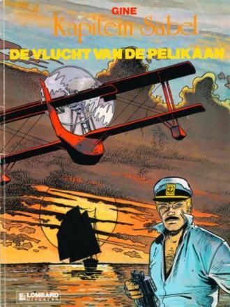 Kapitein Sabel : 01. De vlucht van de pelikaan