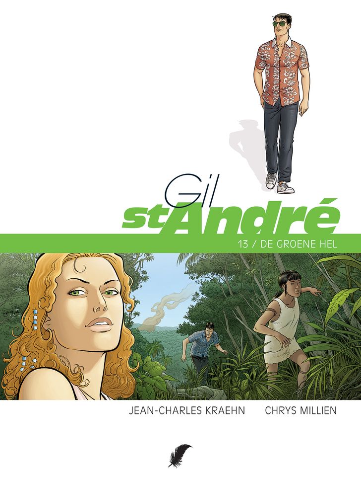 Gil St André (Spoorloos) : 13. De groene hel