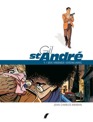 Gil St André (Spoorloos) : 01. Een vreemde verdwijning