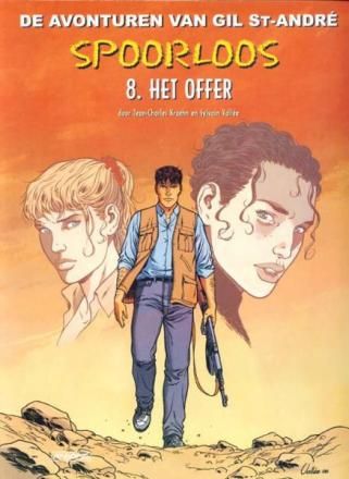 Gil St André (Spoorloos) : 08. Het offer